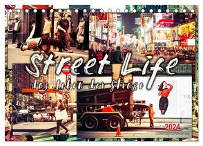 Street Life, das Leben der Straße (Tischkalender 2024 DIN A5 quer), CALVENDO Monatskalender von Roder,  Peter
