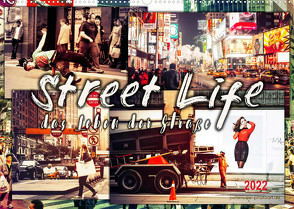 Street Life, das Leben der Straße (Wandkalender 2022 DIN A2 quer) von Roder,  Peter