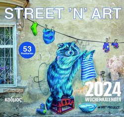 STREET ‚N‘ ART (2024) von Burckhardt,  Wolfram