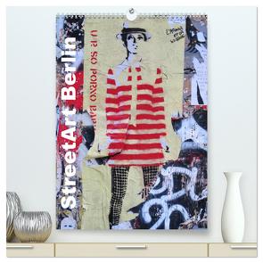 StreetArt Berlin (hochwertiger Premium Wandkalender 2024 DIN A2 hoch), Kunstdruck in Hochglanz von zwayne,  zwayne