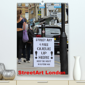 StreetArt London (Premium, hochwertiger DIN A2 Wandkalender 2021, Kunstdruck in Hochglanz) von zwayne/steckandose.com