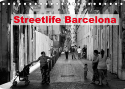 Streetlife Barcelona (Tischkalender 2023 DIN A5 quer) von Klesse,  Andreas