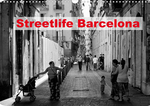 Streetlife Barcelona (Wandkalender 2023 DIN A3 quer) von Klesse,  Andreas