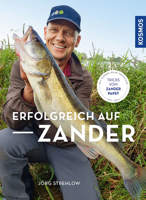 Erfolgreich auf Zander von Strehlow,  Jörg