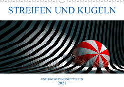 STREIFEN UND KUGELN (Wandkalender 2021 DIN A3 quer) von Hubmann,  Hellmut