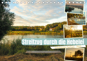 Streifzüge durch die Hebelei (Tischkalender 2023 DIN A5 quer) von Drachenkind-Fotografie