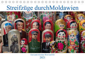 Streifzüge durch Moldawien (Tischkalender 2021 DIN A5 quer) von Hegerfeld-Reckert,  Anneli