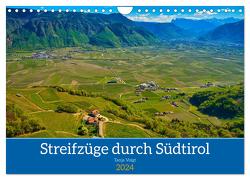 Streifzüge durch Südtirol (Wandkalender 2024 DIN A4 quer), CALVENDO Monatskalender von Voigt,  Tanja