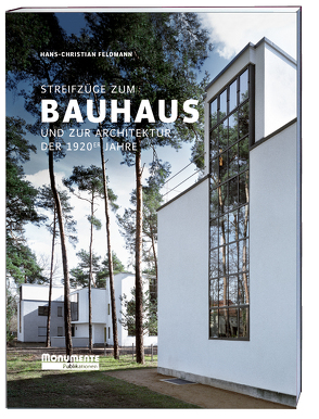 Streifzüge zum Bauhaus von Feldmann,  Hans-Christian, Lucas,  Sonja