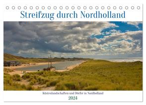 Streifzug durch Nordholland (Tischkalender 2024 DIN A5 quer), CALVENDO Monatskalender von Voigt,  Tanja