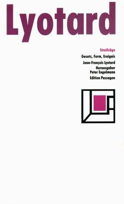 Streifzüge von Lyotard,  Jean F, Lyotard,  Jean-François, Schmidt,  Gunnar, Schmidt,  Hans W