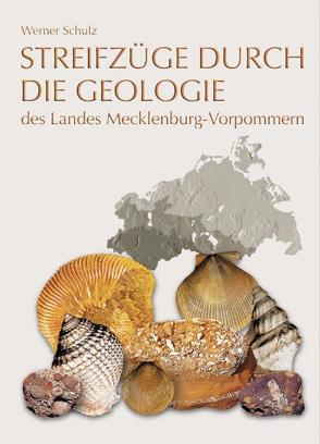Streifzüge durch die Geologie des Landes Mecklenburg-Vorpommern