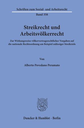 Streikrecht und Arbeitsvölkerrecht. von Povedano Peramato,  Alberto