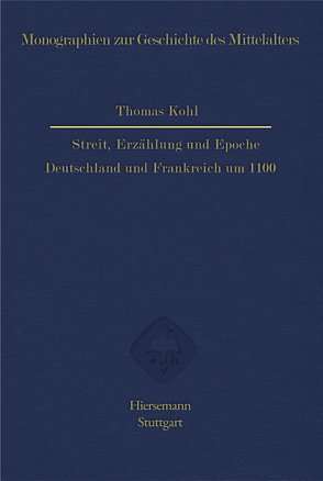 Streit, Erzählung und Epoche von Kohl,  Thomas