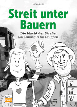 Streit unter Bauern von Böck,  Anna