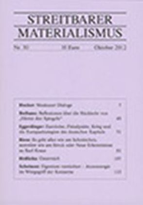 Streitbarer Materialismus Nummer 30 von Bethune,  Norman, Eggerdinger,  Stefan, Hecker,  Julius F, Hrdlicka,  Alfred, Riess,  Erwin