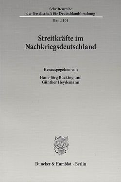 Streitkräfte im Nachkriegsdeutschland. von Bücking,  Hans-Jörg, Heydemann,  Günther