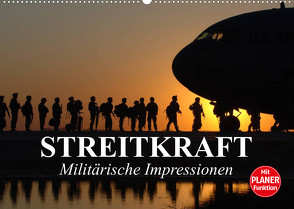 Streitkraft. Militärische Impressionen (Wandkalender 2023 DIN A2 quer) von Stanzer,  Elisabeth