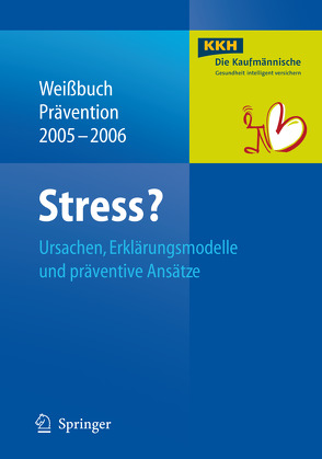 Stress? von Kaufmännische Krankenkasse