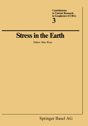 Stress in the Earth von Wyss