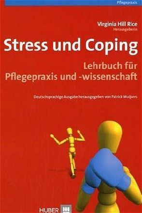 Stress und Coping von Hildenbrand,  Astrid, Lazarus,  Richard S, Muijsers,  Patrick, Müller,  Rudof, Rice,  Virginia Hill