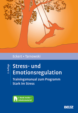Stress- und Emotionsregulation von Eckert,  Marcus, Tarnowski,  Torsten