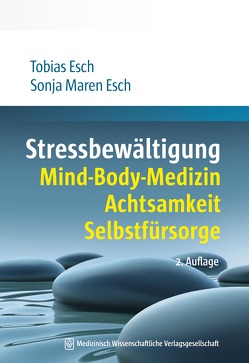 Stressbewältigung von Esch,  Sonja Maren, Esch,  Tobias