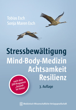 Stressbewältigung von Esch,  Sonja Maren, Esch,  Tobias