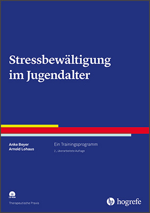 Stressbewältigung im Jugendalter von Beyer,  Anke, Lohaus,  Arnold