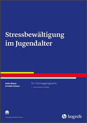 Stressbewältigung im Jugendalter von Beyer,  Anke, Lohaus,  Arnold