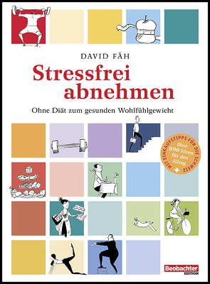 Stressfrei abnehmen von Fäh,  David