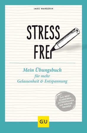 Stressfrei von Wangerin,  Imke