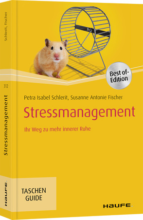 Stressmanagement von Fischer,  Susanne Antonie, Schlerit,  Petra Isabel