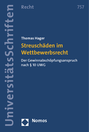 Streuschäden im Wettbewerbsrecht von Hager,  Thomas