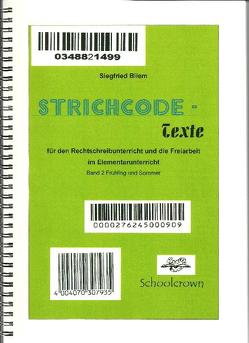 Strichcode-Texte / Frühling – Sommer von Bliem,  Siegfried