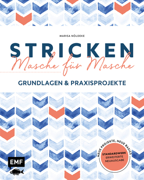 Stricken – Masche für Masche – Die erweiterte Neuausgabe von Nöldeke,  Marisa