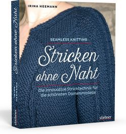 Stricken ohne Naht von Heemann,  Irina