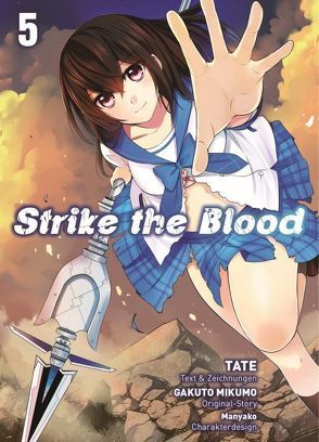 Strike the Blood 05 von Keller,  Yuko, Mikumo,  Gakuto, Tate