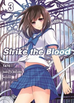 Strike the Blood 03 von Mikumo,  Gakuto, Tate