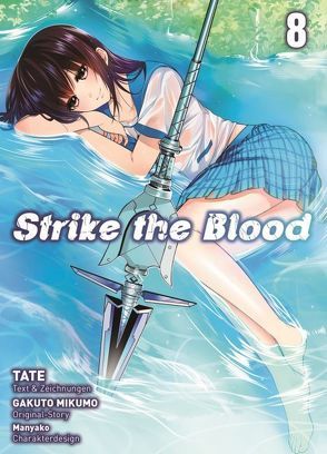 Strike the Blood von Keller,  Yuko, Mikumo,  Gakuto, Tate