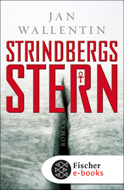Strindbergs Stern von Rieck-Blankenburg,  Antje, Wallentin,  Jan