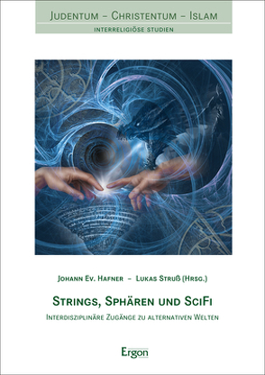 Strings, Sphären und SciFi von Hafner,  Johann Ev., Struß,  Lukas
