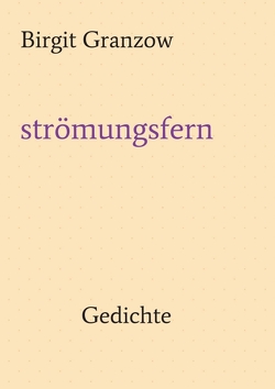 strömungsfern von Granzow,  Birgit