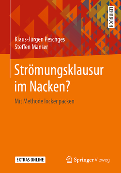 Strömungsklausur im Nacken? von Manser,  Steffen, Peschges,  Klaus-Jürgen
