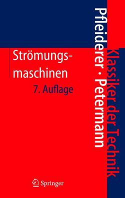 Strömungsmaschinen von Petermann,  Hartwig, Pfleiderer,  Carl