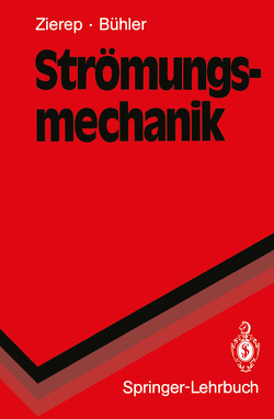 Strömungsmechanik von Bühler,  Karl, Zierep,  Jürgen