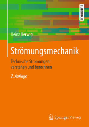 Strömungsmechanik von Herwig,  Heinz