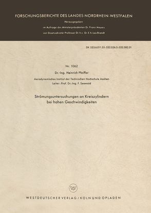 Strömungsuntersuchungen an Kreiszylindern bei hohen Geschwindigkeiten von Pfeiffer,  Heinrich