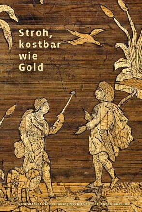 Stroh, kostbar wie Gold von Perlbach,  Bernd, Perlbach,  Ene, Rauch,  Angelika, Spenlé,  Virginie, Vietzke,  Tabea, Zöller-Stock,  Bettina