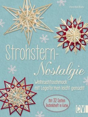 Strohstern-Nostalgie von Bratz,  Henrike